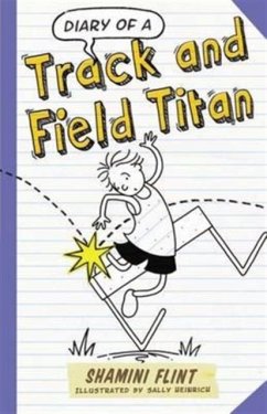Diary of a Track & Field Titan - Flint, Shamini