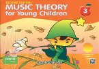 Music Theory For Young Children - Book 3 (2nd Ed.)