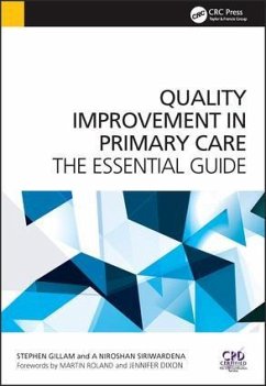 Quality Improvement in Primary Care - Gillam, Stephen