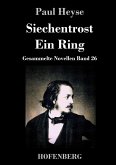 Siechentrost / Ein Ring