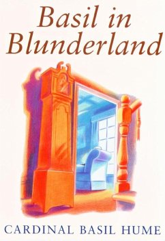 Basil in Blunderland - Hume, Basil