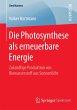 Die Photosynthese als erneuerbare... - Bild 1