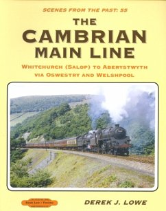The Cambrian Main Line - Lowe, Derek J