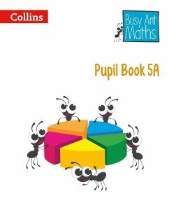Busy Ant Maths -- Pupil Book 5a - Mumford, Jeanette; Roberts, Sandra; Power O'Keefe, Jo