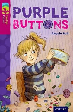 Oxford Reading Tree TreeTops Fiction: Level 10 More Pack A: Purple Buttons - Bull, Angela