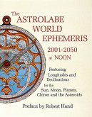 The Astrolabe World Ephemeris