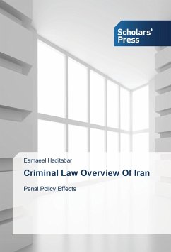 Criminal Law Overview Of Iran - Haditabar, Esmaeel