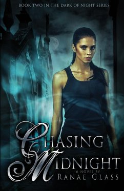 Chasing Midnight - Glass, Ranae