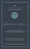 The Connell Guide To Virginia Woolf's Mrs Dalloway - Sutherland, John; Hislop, Susanna