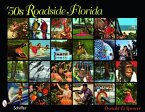 '50s Roadside Florida '50s Roadside Florida