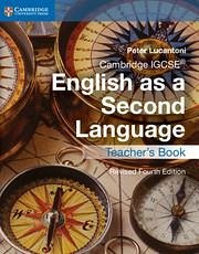 Cambridge Igcse(r) English as a Second Language Teacher's Book - Lucantoni, Peter