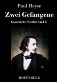 Zwei Gefangene