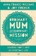 Ordinary Mum, Extraordinary Mission - Bild 1