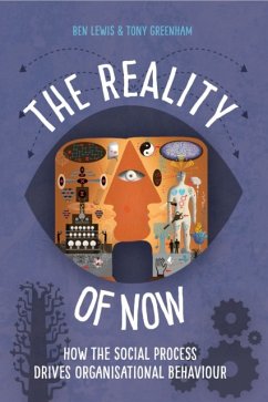 The Reality of Now - Lewis, Ben; Greenham, Tony