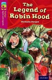 Oxford Reading Tree TreeTops Myths and Legends: Level 10: The Legend Of Robin Hood