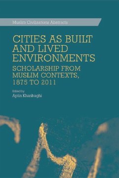 Cities as Built and Lived Environments