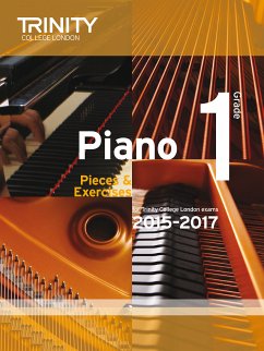Piano Exam Pieces & Exercises 2015-2017 - Grade 1 Piano Exam Pieces & Exercises 2015-2017 - Grade 1