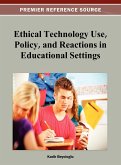 Ethical Technology Use, Policy, and Reactions in Educational Settings