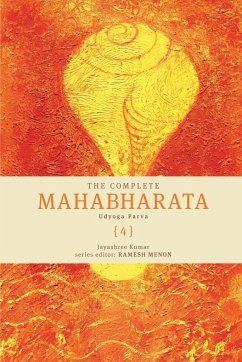 The Complete Mahabharata [4] Udyoga Parva - Kumar, Jayashree