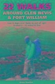 22 Walks Around Glen Nevis & Fort William