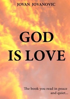GOD IS LOVE - Jovanovic, Jovan