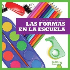 Las Formas En La Escuela / (Shapes at School - VanVoorst, Jennifer Fretland