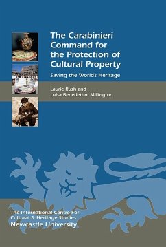 The Carabinieri Command for the Protection of Cultural Property - Rush, Laurie W. (Contributor); Benedettini Millington, Luisa (Author)