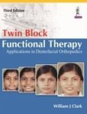 Twin Block Functional Therapy Twin Block Functional Therapy