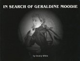 In Search of Geraldine Moodie