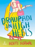 Draupadi in High Heels