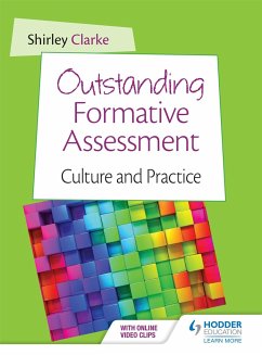 Outstanding Formative Assessment: Culture and Practice - Clarke, Shirley
