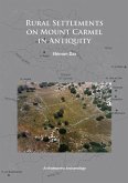 Rural Settlements on Mount Carmel in Antiquity Rural Settlements on Mount Carmel in Antiquity