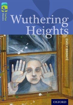 Oxford Reading Tree TreeTops Classics: Level 17: Wuthering Heights - Bronte, Emily; Isherwood, Shirley