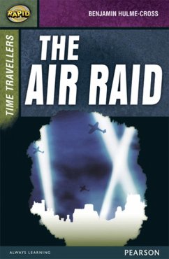 Cover Rapid Stage 9 Set A: Time Travellers: The Air Raid