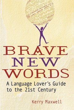 Brave New Words - Maxwell, Kerry