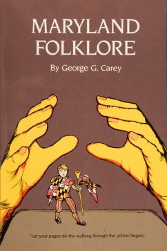 Maryland Folklore - Carey, George G.