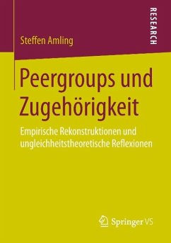 Peergroups und Zugehörigkeit - Amling, Steffen