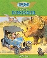 Gumdrop and the Dinosaur - Biro, Val