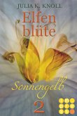 Sonnengelb / Elfenblüte Bd.2 (eBook, ePUB)