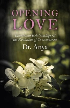 Opening Love - Anya Light, -