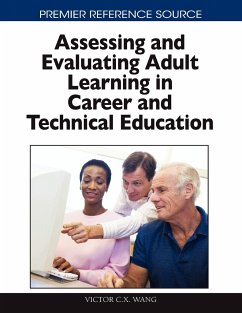 Assessing and Evaluating Adult Learning in Career and Technical Education - Wang, Victor