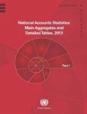 National Accounts Statistics: Main Aggregates and Detailed Tables 2013, Pts. I, II, III, IV, V (5 Vol. Set)
