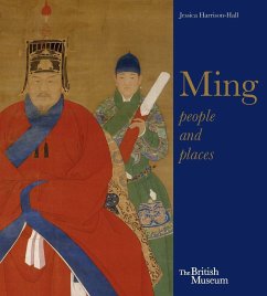Ming: Art, People and Places - Harrison-Hall, Jessica