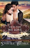 Each Time We Love (The Southern Women Series, Book 2)
