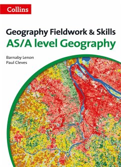 A Level Geography Fieldwork & Skills - Lenon, Barnaby; Cleves, Paul