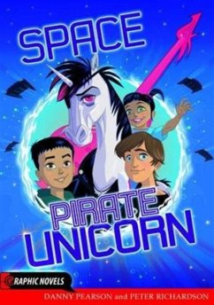 Space Pirate Unicorn - Pearson, Danny
