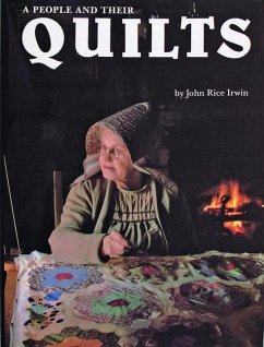 A People and Their Quilts - Irwin, John Rice