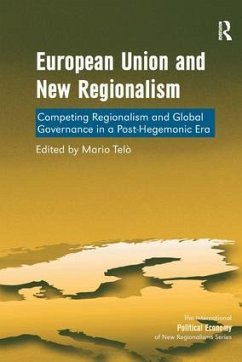 European Union and New Regionalism - Telò, Mario