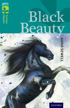 Oxford Reading Tree TreeTops Classics: Level 16: Black Beauty - Sewell, Anna; Sykes, Julie