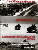 Panzer: Grenadier, Motorcyle & Panzer-Reconnaissance Units 1935-1945